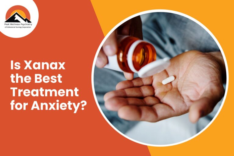 Is Xanax the Best Treatment for Anxiety